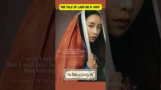 THE TALE OF LADY OK ❤️dramamoviesqueen shorts kdrama thetaleofladyok limjiyeon netflix yts [upl. by Inat]