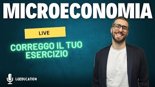 Correggo il tuo esercizio di Microeconomia LIVE 121124 Concorrenza perfetta [upl. by Almond]