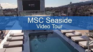 MSC Seaside Video Tour – An Inside Look at MSC’s Newest Cruise Ship [upl. by Nagram]