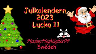 JULKALENDERN 2023  LUCKA 11  SHINNIMIN VS GRANBERG [upl. by Burroughs433]