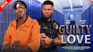 GUILTY LOVE  Maurice Sam Sonia Uche Pearl Wats and Many More  2024 Nollywood Full Movies [upl. by Burbank]