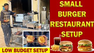 Small Burger Restaurant Setup  Burger Kitchen Equipment  Burger Business की पूरी जानकारी [upl. by Retxab813]