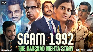 Scam 1992 Full Movie  Pratik Gandhi Shreya Dhanwanthary Hemant Kher  Review amp Fact [upl. by Halueb439]