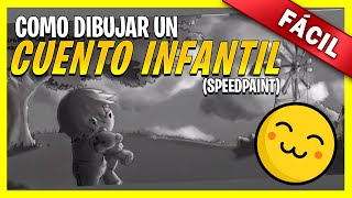 🥇Como DIBUJAR un cuento infantil  HOW to DRAW ✏️APRENDER A DIBUJAR✏️  SpeedPainting [upl. by Aita265]