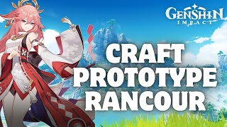 How to Craft Prototype Rancour in Genshin Impact in 2024 [upl. by Labina]