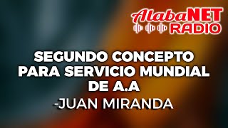 Segundo Concepto para el servicio mundial AA [upl. by Anole]