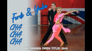 Britannia Open Titles 2019  Ferdi amp Yulia Cha Cha Cha [upl. by Ahsinit234]