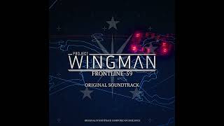 Black Eagles  Jose Pavli  Project Wingman FRONTLINE 59 OST 2023 [upl. by Suiratnod957]