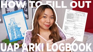 How to Fill Out Your UAP Arki Logbook Architecture Licensure Examination Philippines [upl. by Donni]