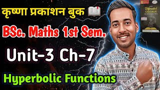 Hyperbolic Functions  BSc Maths 1st Year 1st Semester  Ch7  Differentiation  L03 [upl. by Sioux]