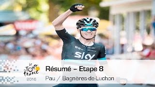 Résumé  Étape 8 Pau  BagnèresdeLuchon  Tour de France 2016 [upl. by Shurlock262]