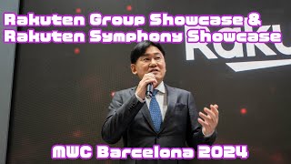 Rakuten Group Showcase amp Rakuten Symphony Showcase MWC Barcelona 2024 [upl. by Eedeed643]