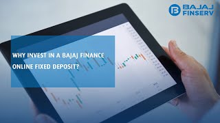 Why invest in a Bajaj Finance Fixed Deposit online [upl. by Baniaz]