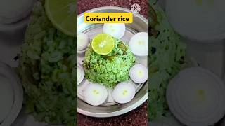 Easy coriander rice 😍😍😍👌food ytshorts youtubeshorts [upl. by Dis]