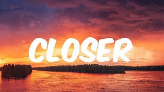 The Chainsmokers  Closer Lyrics [upl. by Harret466]