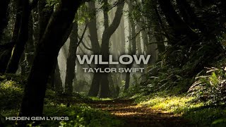 willow lyrics  by taylor swift [upl. by Neras]