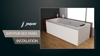 Bathtub Fitting Install side panel on your bathtub  Jaquar [upl. by Brandtr]