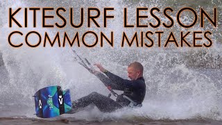 Kitesurf Lesson Mistakes amp Tips For Avoiding Them [upl. by Euqinue]