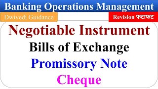 negotiable instruments Bills of exchange promissory notes cheque banking operations management [upl. by Portugal]