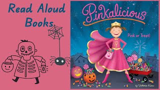 Read aloud books Pinkalicious Pink or treat  Kids Halloween stories [upl. by Nicholle]