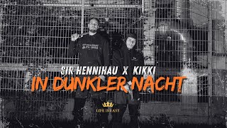 Sir hennihau amp Kikki  In dunkler Nacht Offizielles Musikvideo [upl. by Aiuqram]