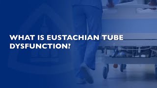 Eustachian Tube Dysfunction  FAQ [upl. by Dorella]