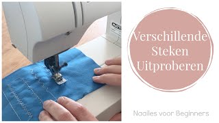 Naailes voor Beginners 7  Verschillende Steken Uitproberen [upl. by Tiffy]