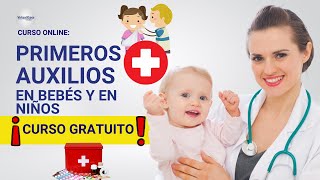 🔴 CURSO PRIMEROS AUXILIOS EN BEBÉS Y NIÑOS ǀ COMPLETO Y GRATIS 2023 ✅ PARTE 1 [upl. by Eiba89]