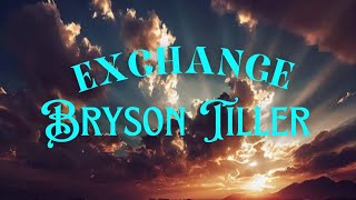 Bryson Tiller Exchange lyrics Sensationaal [upl. by Celisse]