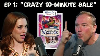 Ep 1 “Crazy 10Minute Sale”  Wizards of Waverly Pod [upl. by Tirrell594]