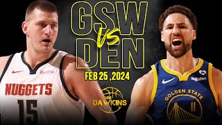 Golden State Warriors vs Denver Nuggets Full Game Highlights  Feb 24 2024  FreeDawkins [upl. by Cochard]