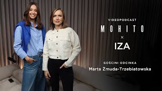 Marta ŻmudaTrzebiatowska  Uwierzyć w wielkie marzenia  MOHITO × IZA [upl. by Thorvald]