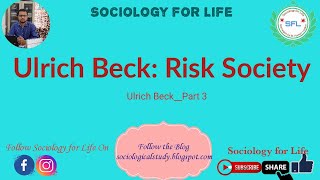 Ulrich Beck Risk SocietyUlrich Beck Part 3 Risk Society [upl. by Dyol]