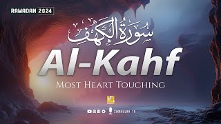 Ramadan Special  SURAH AL KAHF سورة الكهف WILL TOUCH YOUR HEART إن شاء الله  Zikrullah TV [upl. by Iliak818]