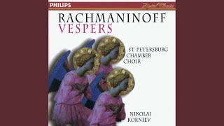 Rachmaninoff Vespers Op 37 IX quotBlagosloven esi Gospodiquot [upl. by Aron]