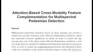 Attention Based Cross Modality Feature Complementation for Multispectral Pedestrian Detection [upl. by Huttan]