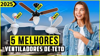 Os 5 Melhores Ventilador De Teto Em 2025  Tem Com Controle Silencioso e Outros [upl. by Irelav313]