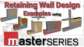 5 Examples of Structural Retaining Wall Designs  To Eurocode amp British Standards with MasterSeries [upl. by Iain]