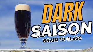 Brewing a DARK SAISON A RARE and RIDICULOUSLY GOOD Beer [upl. by Sundberg]