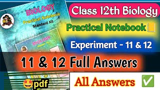 12th Biology Practical book Experiment 11 amp 12 Answers amp Solutions  Bio HSC Practical 11 Answers✅ [upl. by Sidonie]