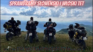 Słowenia i Włochy po trasie TET – nasz redakcyjny motocyklowy wyjazd po asfaltach i szutrach [upl. by Ninahs]