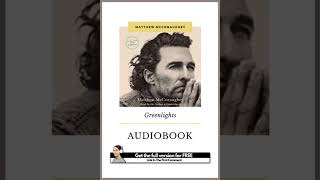 Greenlights Audiobook  Matthew McConaughey  FREE Audiobook  Shorts [upl. by Assirehc951]