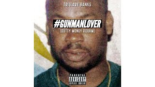 GUMANLOVER TRILLARY BANKS  RvssianOfficial Dutty Money Riddim [upl. by Mahseh]