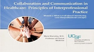 Module 1 Segment 1 Introducing core interprofessional concepts [upl. by Drescher]