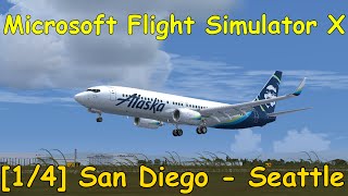 Microsoft Flight Simulator X  San Diego KSAN  Seattle KSEA  PMDG 737 NGX 14  English [upl. by Adniled]