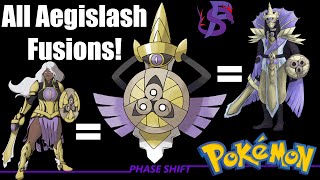 EVERY Custom Aegislash Fusion [upl. by Notlew]