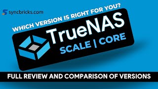 Choosing the Right NAS Storage A Comprehensive Guide to TrueNAS Core and TrueNAS Scale [upl. by Anoif736]