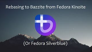 Rebasing to Bazzite From Fedora Kinoite or Fedora Silverblue [upl. by Eimmac974]