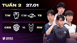 TW vs TS BO3  CES vs RW BO3  VCS 2024 MÙA XUÂN  TUẦN 2  27012024 [upl. by Aylad]