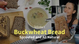 Sprouted Buckwheat Bread [upl. by Outhe]